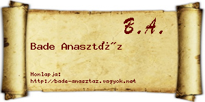 Bade Anasztáz névjegykártya